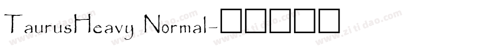 TaurusHeavy Normal字体转换